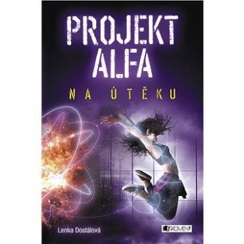 Projekt Alfa - Na útěku (978-80-253-3581-9)