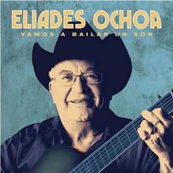 Ochoa Eliades: Vamos A Bailar Un Son (Special Edition) - CD (4050538825695)