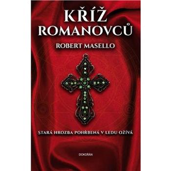 Kříž Romanovců (978-80-736-3916-7)