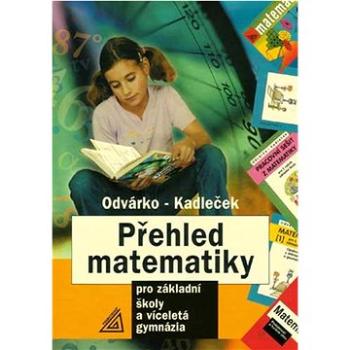 Přehled matematiky: pro základní školy a víceletá gymnázia (978-80-7196-517-6)