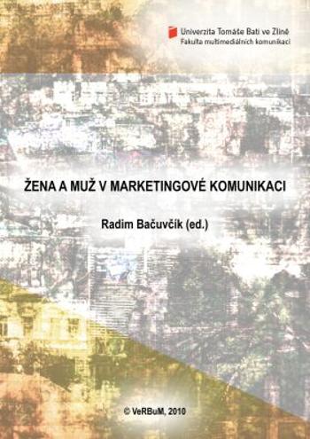 Žena a muž v marketingové komunikaci - Radim Bačuvčík - e-kniha