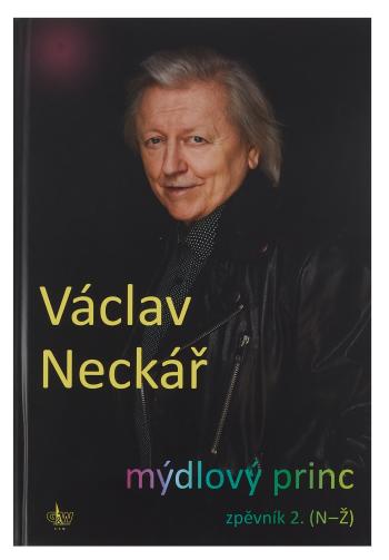 KN Václav Neckář - Mýdlový princ 2