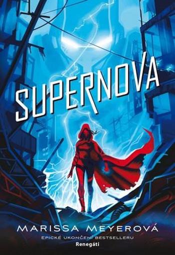 Supernova - Meyerová Marissa