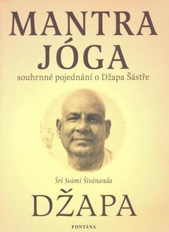 Mantra jóga - Šivánanda Šrí Svámí