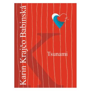 Tsunami – Karin Krajčo Babinská