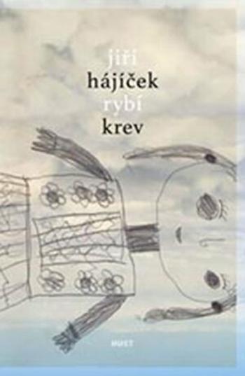 Rybí krev - Jiří Hájíček