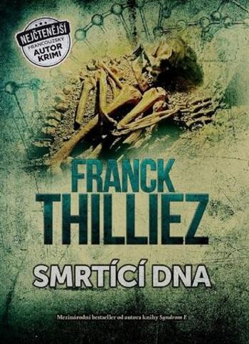 Smrtící DNA - Thilliez Franck