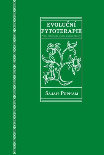 Evoluční fytoterapie - Sajah Popham - e-kniha