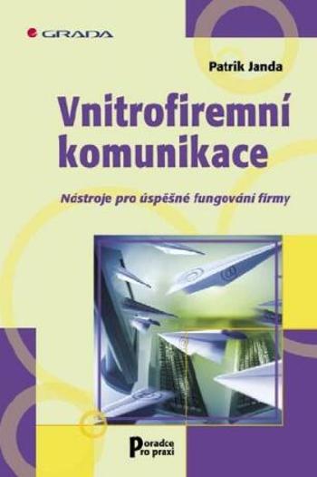 Vnitrofiremní komunikace - Patrik Janda - e-kniha