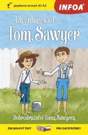 Četba pro začátečníky - Adventures of Tom Sawyer (A1 - A2)