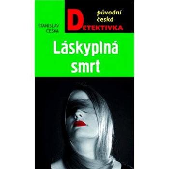 Láskyplná smrt (978-80-243-7157-3)