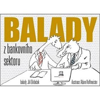 Kniha Balady z bankovního sektoru (978-80-905624-7-9)