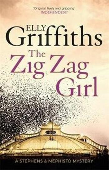 The Zig Zag Girl - Elly Griffiths