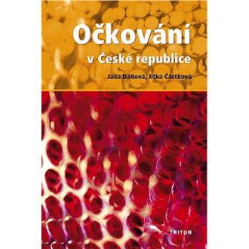Očkování v České republice (978-80-738-7122-2)