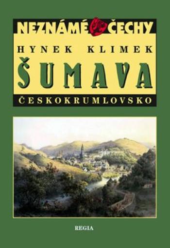 Šumava - Českokrumlovsko - Hynek Klimek