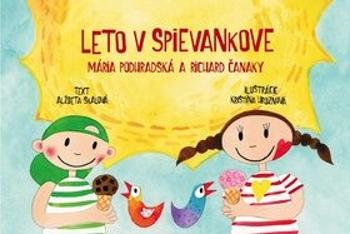 Leto v Spievankove - Alžběta Skálová