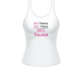 Dámské tílko Tank Top Stoprocentní šikulka