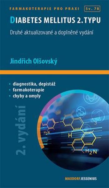 Diabetes mellitus 2. typu - Olšovský Jindřich