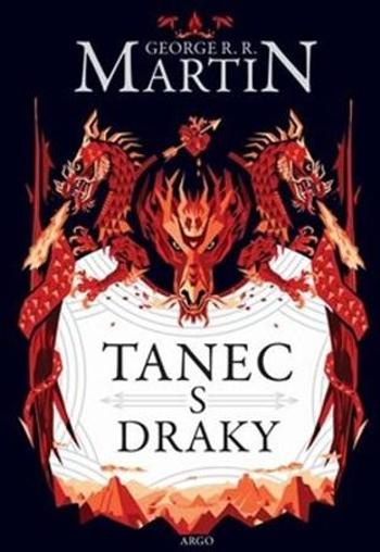 Tanec s draky - Martin George R.R.