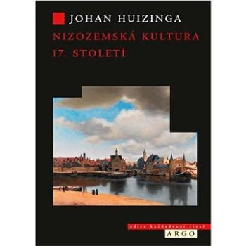 Nizozemská kultura v 17. století (9788025740972)