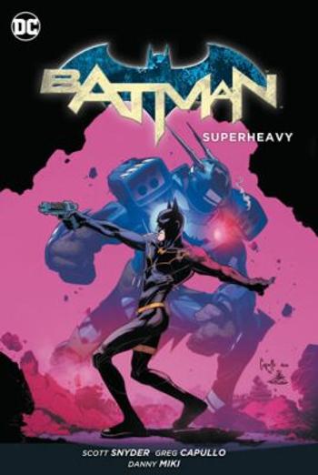 Batman - Supertíha - Scott Snyder, Greg Capullo