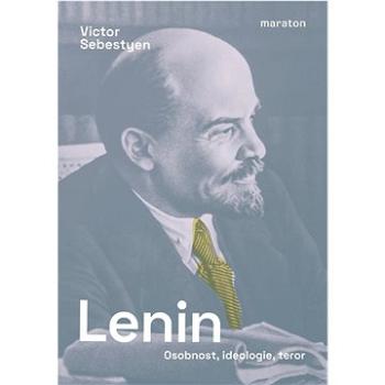 Lenin: Osobnost, ideologie, teror (978-80-88411-00-0)