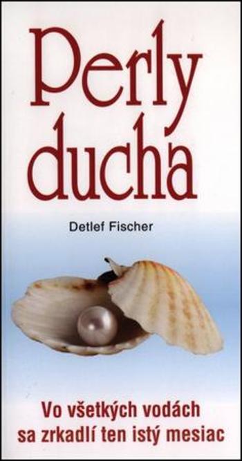 Perly ducha - Fischer Detlef