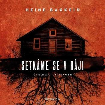 Setkáme se v ráji - Bakkeid Heine