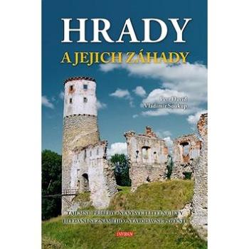 Hrady a jejich záhady (978-80-242-6004-4)