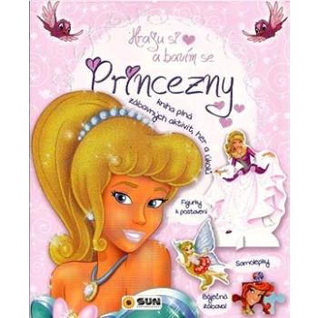 Princezny Hraju si a bavím se: Kniha plná zábavných aktivit, her a úkolů (978-80-7567-732-7)