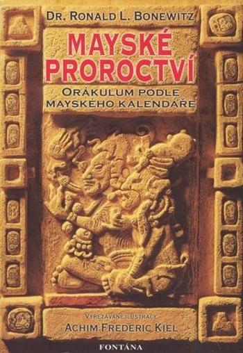 Mayské proroctví - Kiel Achim Frederic