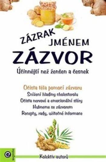 Zázrak jménem zázvor