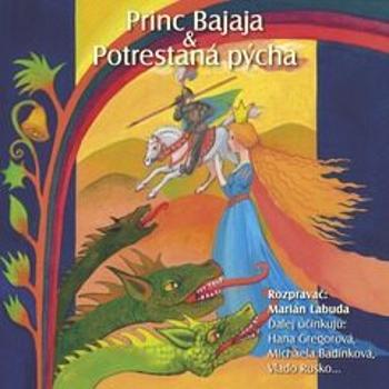 NAJKRAJŠIE ROZPRÁVKY 1 - Princ Bajaja & Potrestaná pýcha - Autoři různí - audiokniha