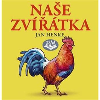 Naše zvířátka (978-80-7264-152-9)