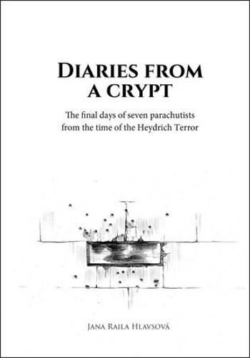 Diaries from a crypt - Hlavsová Jana Raila