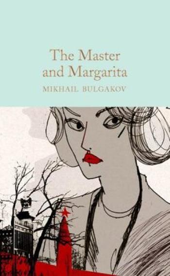 The Master and Margarita - Michail Bulgakov