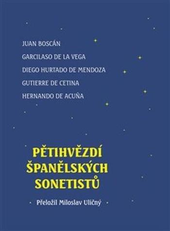 Pětihvězdí španělských sonetistů - Acuna Hermando de