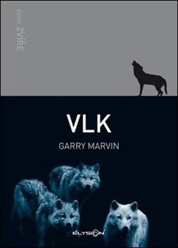 Vlk - Marvin Garry