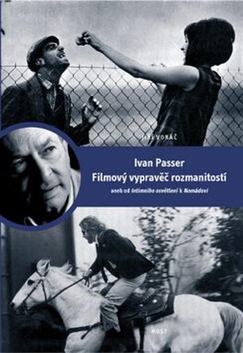 Ivan Passer - Filmový vypravěč rozmanitostí - Jiří Voráč