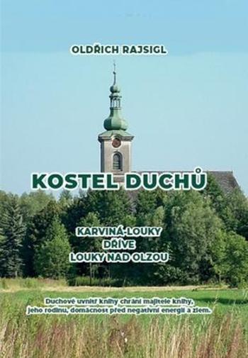 Kostel duchů - Rajsigl Oldřich