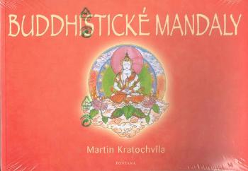 Buddhistické mandaly - Kratochvíla Martin