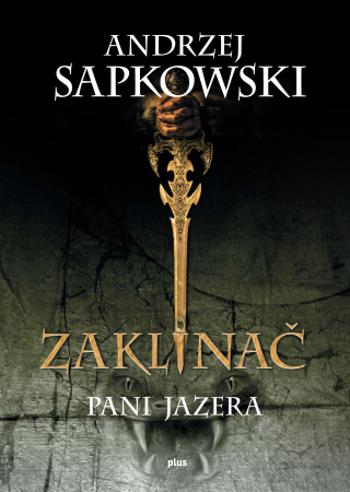 Zaklínač VII Pani Jazera - Andrzej Sapkowski - e-kniha