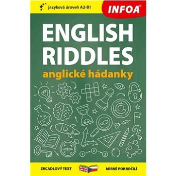 English Riddles/anglické hádanky: zrcadlový text mírně pokročilí (978-80-7547-804-7)