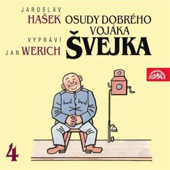 Osudy dobrého vojáka Švejka IV. - Jaroslav Hašek - audiokniha