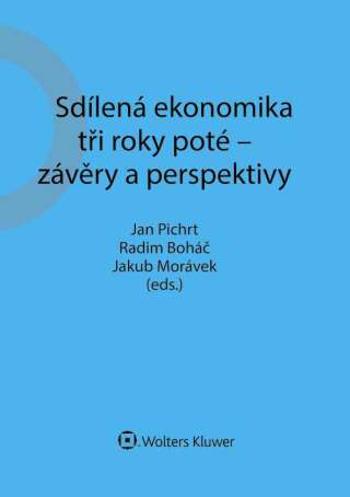 Sdílená ekonomika tři roky poté - závěry a perspektivy - e-kniha