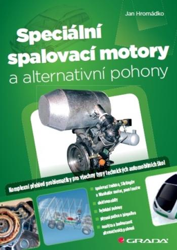 Speciální spalovací motory a alternativní pohony - Jan Hromádko - e-kniha