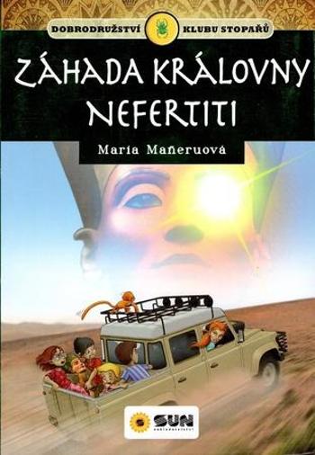 Záhada královny Nefertiti - Maneruová Maria