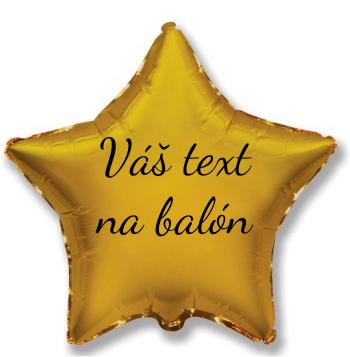 Fóliový balón s textem - Zlatá hvězda 45 cm