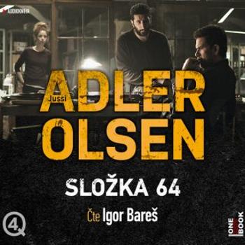 Složka 64 - Jussi Adler-Olsen - audiokniha