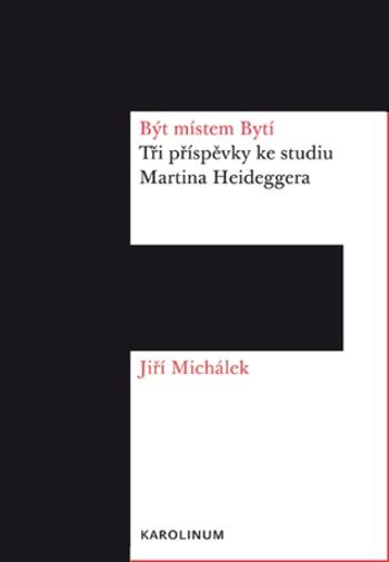 Být místem Bytí - Jiří Michálek - e-kniha